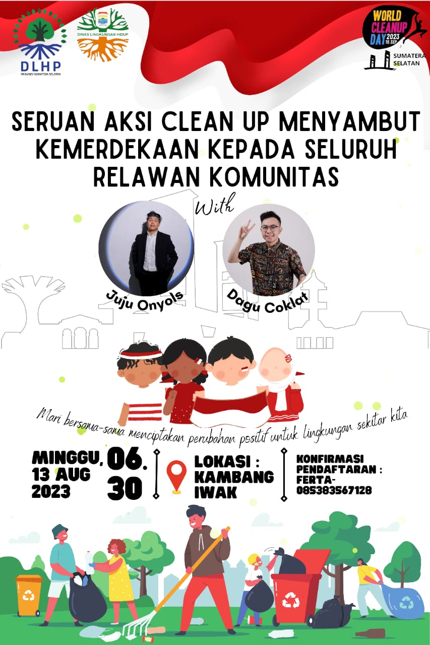 Meriahkan Kemerdekaan: World Cleanup Day Sumsel Ajak Komunitas di Palembang Bersihkan Lingkungan